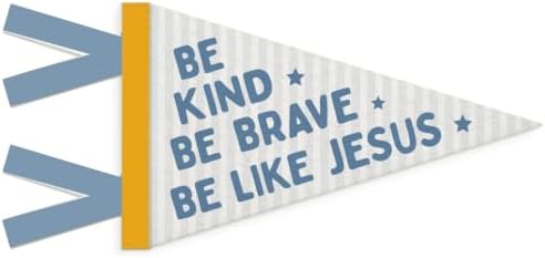 Christian Nursery Decor Felt Banner, Boy Room Decor, Be Kind Be Brave Be Like by Unknown