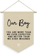 Boys Room Decor, Boy Nursery Linen Canvas Banner, You Are More Than We Ever by Unknown
