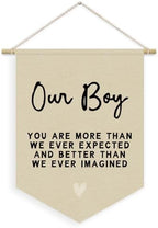 Boys Room Decor, Boy Nursery Linen Canvas Banner, You Are More Than We Ever by Unknown