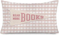 Pink Read More Books 12x20 Pillow Cover by Unknown