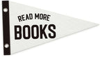 Classroom Decor, Read More Books Pennant Felt Banners Flags, Reading Nook by Unknown