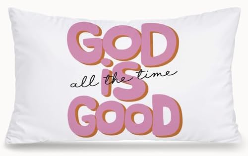 Pink Christian 12x20 Pillow Cover, Religious Home Decor, God is Good All The by Unknown