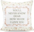 Floral Throw Pillow Cover 18x18 Inches, “You’ll Never Know How Much I Love You” by Unknown