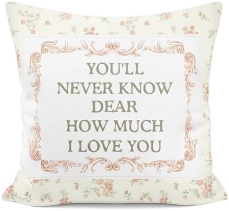 Floral Throw Pillow Cover 18x18 Inches, “You’ll Never Know How Much I Love You” by Unknown