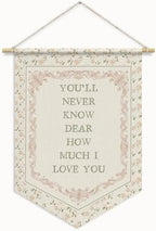 You'll Never Know Dear How Much I Love You Decor Wall Banner Flag by Unknown
