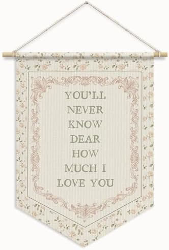 You'll Never Know Dear How Much I Love You Decor Wall Banner Flag by Unknown