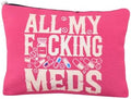 All My Meds Makeup Bag Med Pouch Bag by Sudaporn