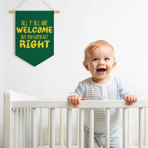 All are Welcome Canvas Banner But You Gotta Act Right Classroom Wall Decor - Image 5