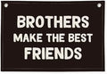Brothers Make The Best Friends Banner, Boys Room Decor, Toddler Boy Linen by Wheatwin