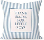 Thank Heaven for Little Boys Pillow Cover 18x18 by Unknown