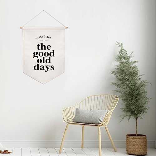 These Are The Good Old Days Hanging Banner, Wall Flag Sign, Over The Bed Wall - Image 3