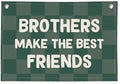 Brothers Make The Best Friends Banner, Boys Room Decor, Toddler Boy Linen by Wheatwin