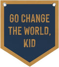 Nursery Playroom Decor Go Change The World Kid Pennant Banner Flags by Unknown