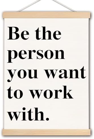 DNEULYR Be the Person You Want to Work by Unknown