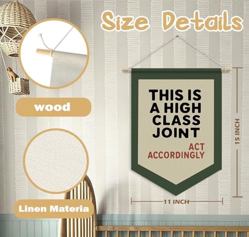 Funny This Is a High Class Joint Wall Banner Pennants Flag - Image 7