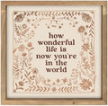 pechpell How Wonderful Life Is Now You're In The World Sign Nursery Decor by pechpell