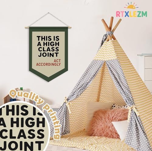 Funny This Is a High Class Joint Wall Banner Pennants Flag - Image 6